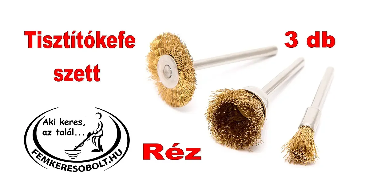 Rézkefe fémkeresős tisztítószett  
