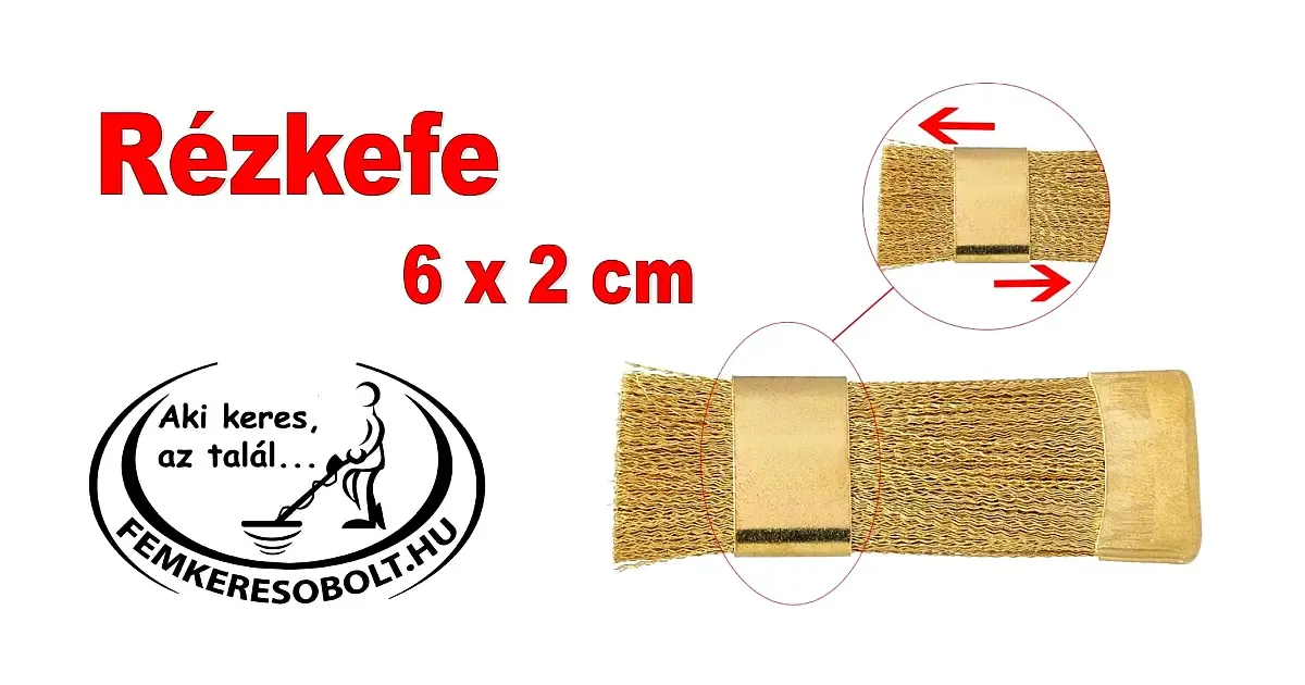 Rézkefe fémkeresős kiegészító érmék és leletek tisztítására.